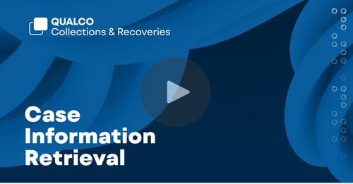 Retrieving Case Information in Qualco Collections & Recoveries (QCR)
