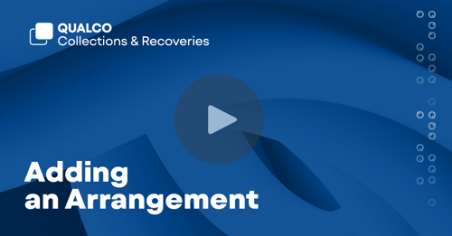 Adding an Arrangement in Qualco Collections & Recoveries (QCR)