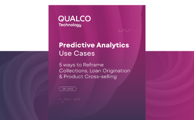 5 ways to Reframe Collections, Loan Origination & Product Cross-selling