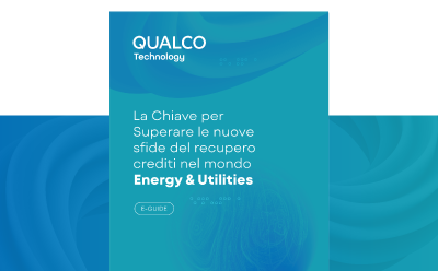 La Chiave per Superare le nuove sfide del recupero crediti nel mondo Energy & Utilities