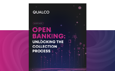 Open Banking: Unlocking the Collection Process